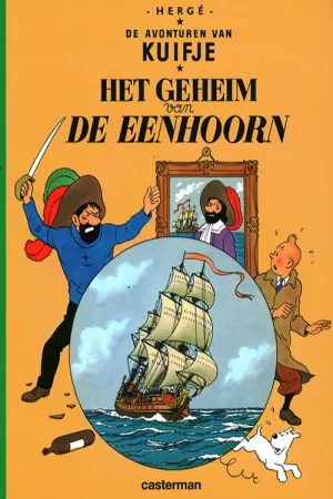 De avonturen van Kuifje - Het geheim van de eenhoorn -