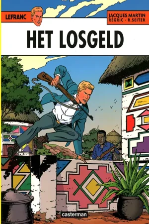 Lefranc 31 - Het losgeld -