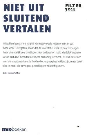 Filter – Tijdschrift over vertalen 30:4 - Niet uitsluitend vertalen -