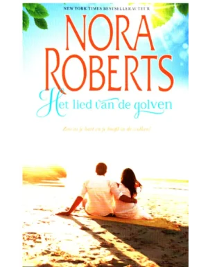 Harlequin Nora Roberts Roman - 18 Het lied van de golven -