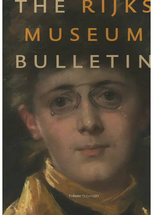 The Rijksmuseum Bulletin 73 - 01 2025 -