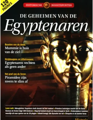 Historia Historische hoogtepunten - De geheimen van de Egyptenaren 04 2017 -