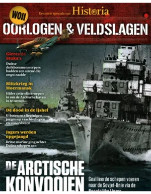 Historia Oorlogen & Veldslagen - 06 2022 De Arctische Konvooien -